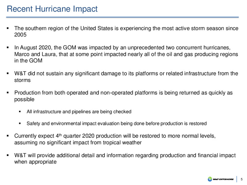 September 2020 Company Presentation – W&T Offshore Inc. – slide 4