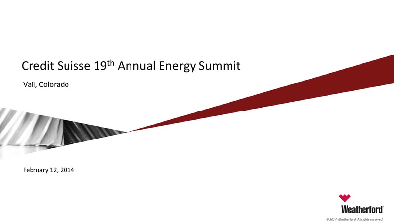 CREDIT SUISSE ANNUAL ENERGY SUMMIT – Weatherford International Ltd. – slide 1