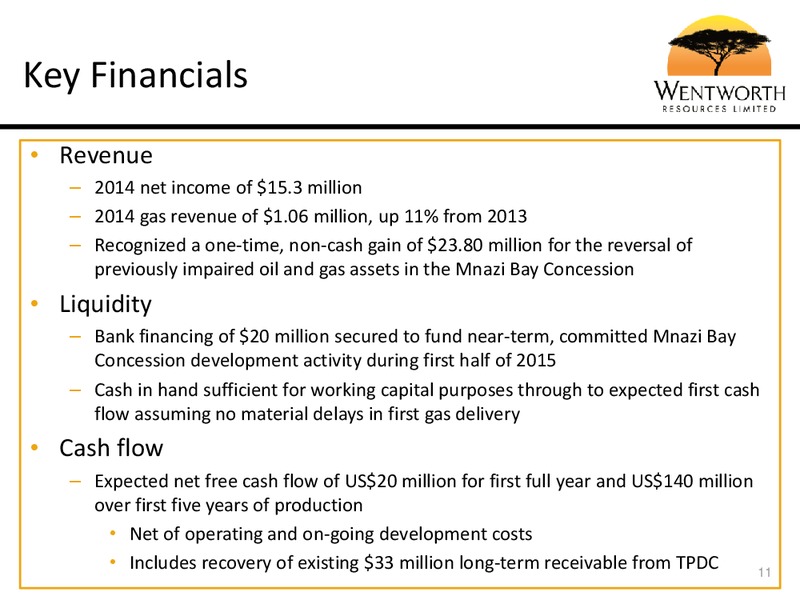 MARCH 2015 CORPORATE PRESENTATION – Wentworth Resources Ltd – slide 12
