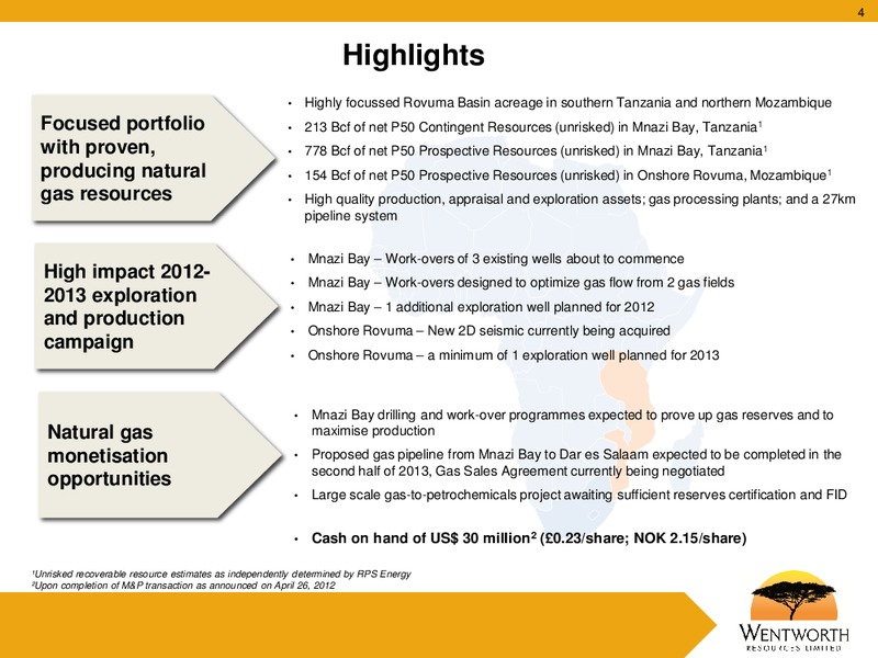 APRIL 2012 CORPORATE PRESENTATION – Wentworth Resources Ltd – slide 3