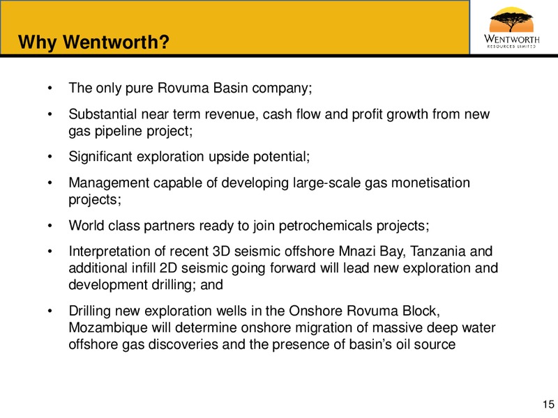 MAY 2013 CORPORATE PRESENTATION – Wentworth Resources Ltd – slide 14