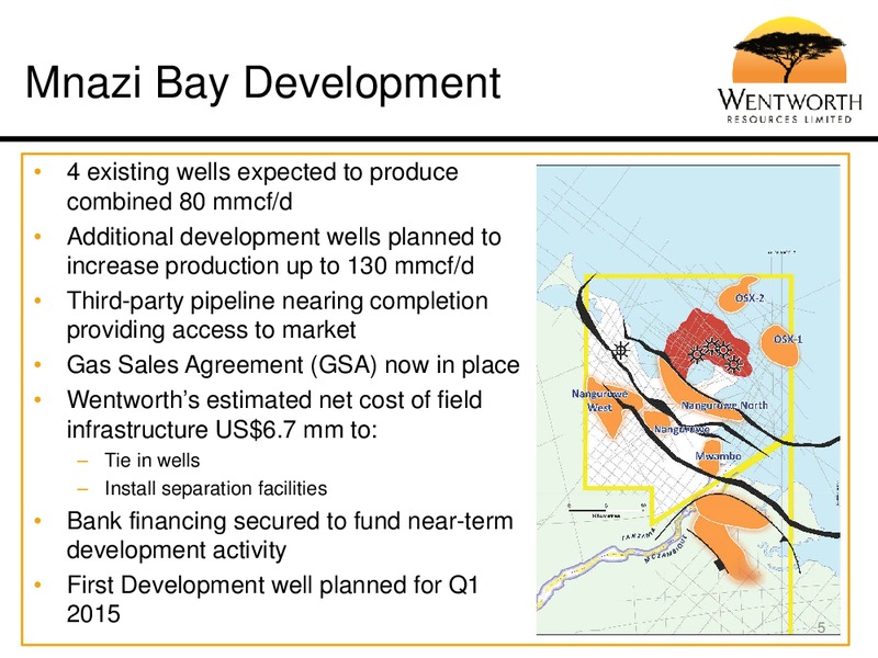 Investor Presentation – Wentworth Resources Ltd – slide 6