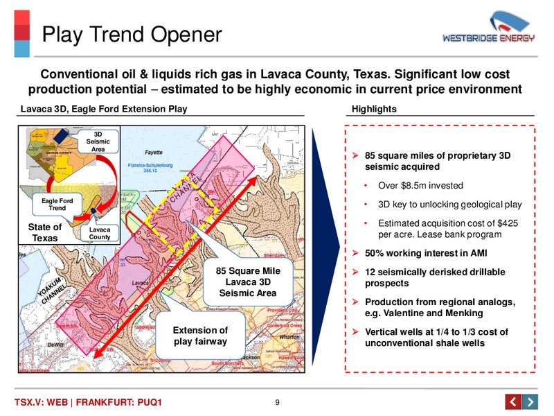 Investor Presentation – Westbridge Energy – slide 10