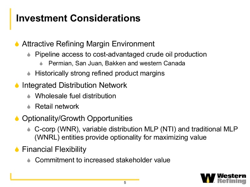 Wolfe Research Oil & Gas Refining Conference – Western Refining Logistics, Lp – slide 4