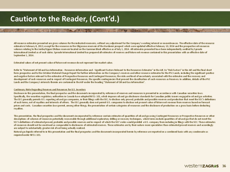 Investor Presentation – Western Zagros – slide 32