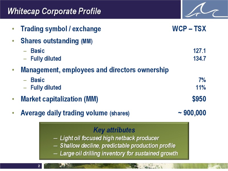 ENERCOM'S THE OIL AND GAS CONFERENCE 2012 – Whitecap Resources Inc. – slide 2