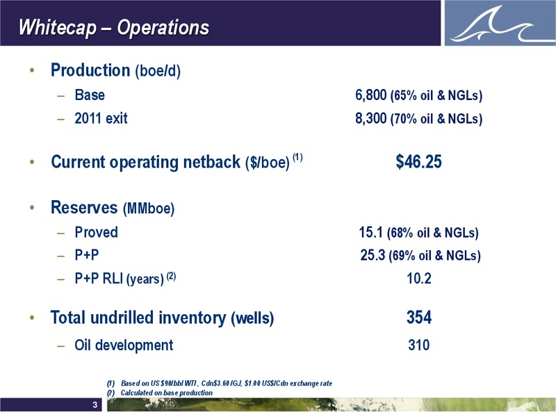 ENERCOMS THE OIL AND GAS CONFERENCE – Whitecap Resources Inc. – slide 3