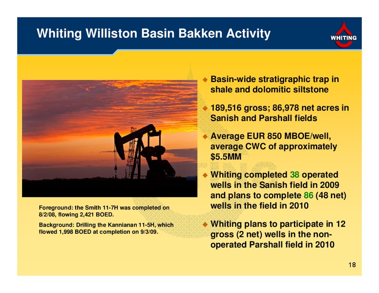 1Q 2010 Financial and Operating Results – Whiting Petroleum Corp. – slide 18