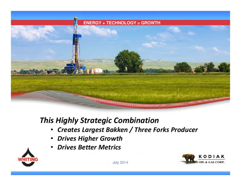 Acquisition Kodiak Oil & Gas – Whiting Petroleum Corp. – slide 1