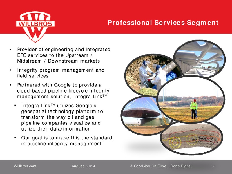 ENERCOM'S THE OIL & GAS CONFERENCE 19 – Willbros Group, Inc – slide 6