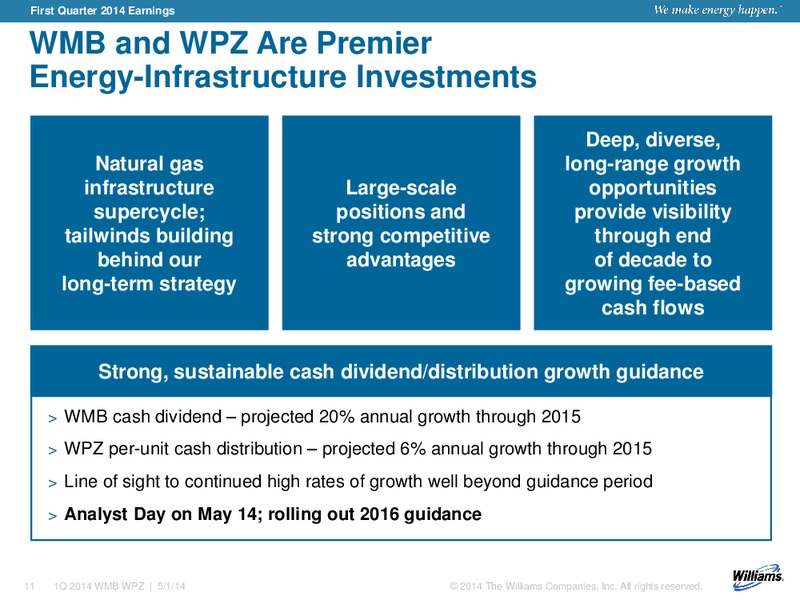 First Quarter 2014 Earnings – Williams Companies, Inc. – slide 9