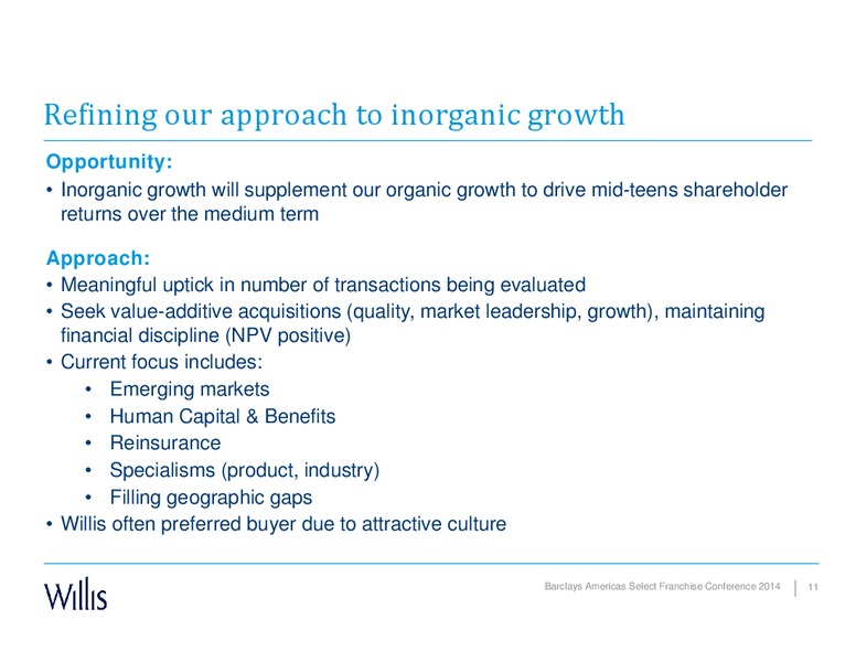 BARCLAYS AMERICAS SELECT FRANCHISE CONFERENCE 2014 – Willis Group Holdings Public Limited Company – slide 9