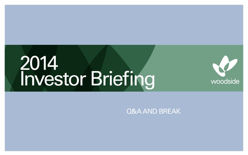 Investor Briefing – Woodside Petroleum Ltd. – slide 56