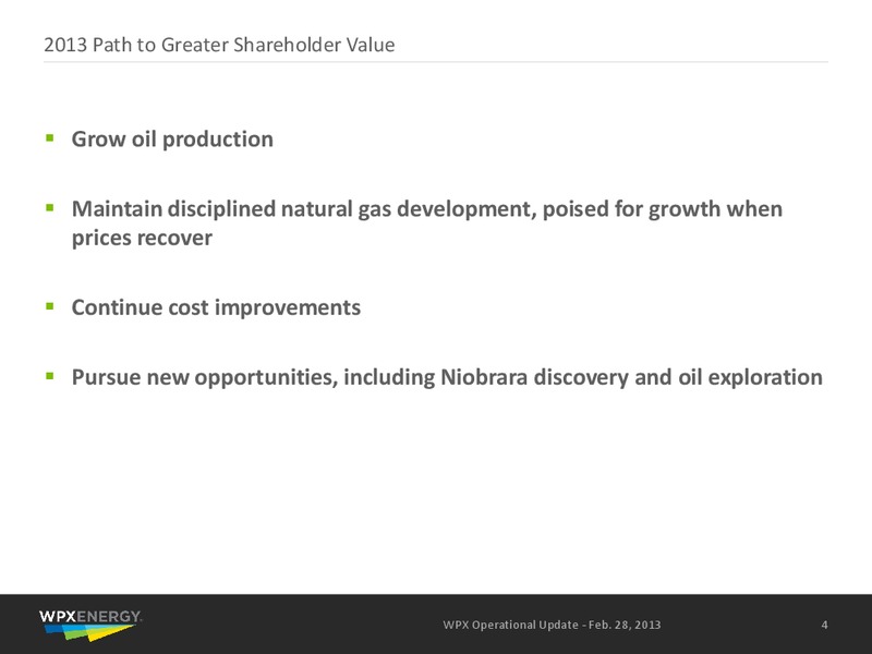 February 2013 Operational Update – WPX Energy, Inc. – slide 2