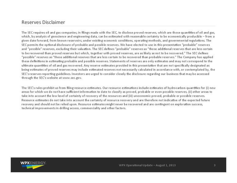 August 2013 Operational Update – WPX Energy, Inc. – slide 3