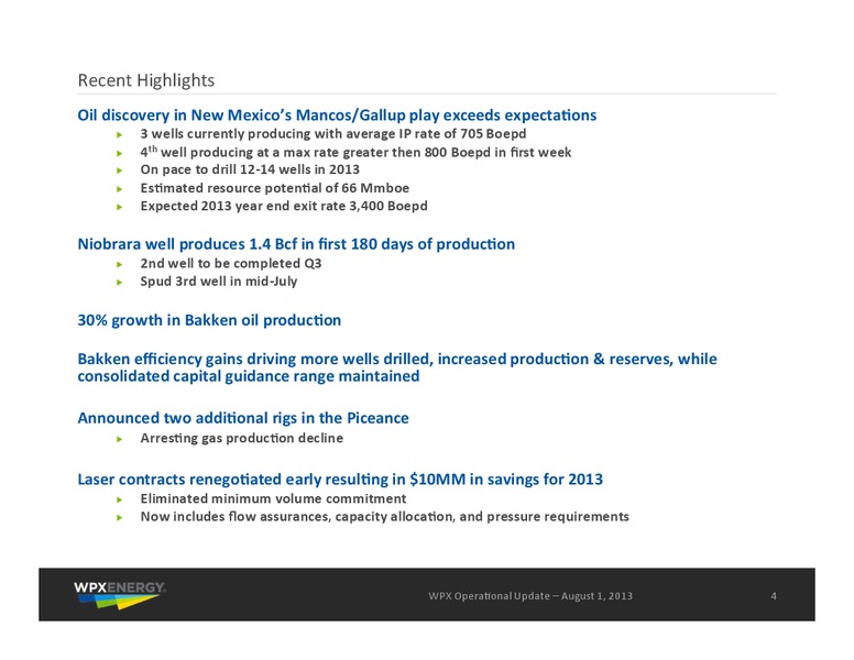 August 2013 Operational Update – WPX Energy, Inc. – slide 4