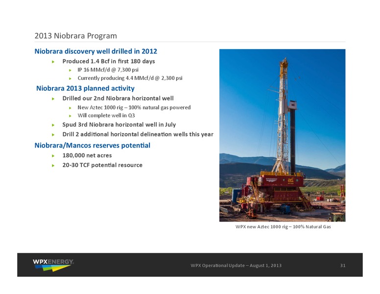 August 2013 Operational Update – WPX Energy, Inc. – slide 31