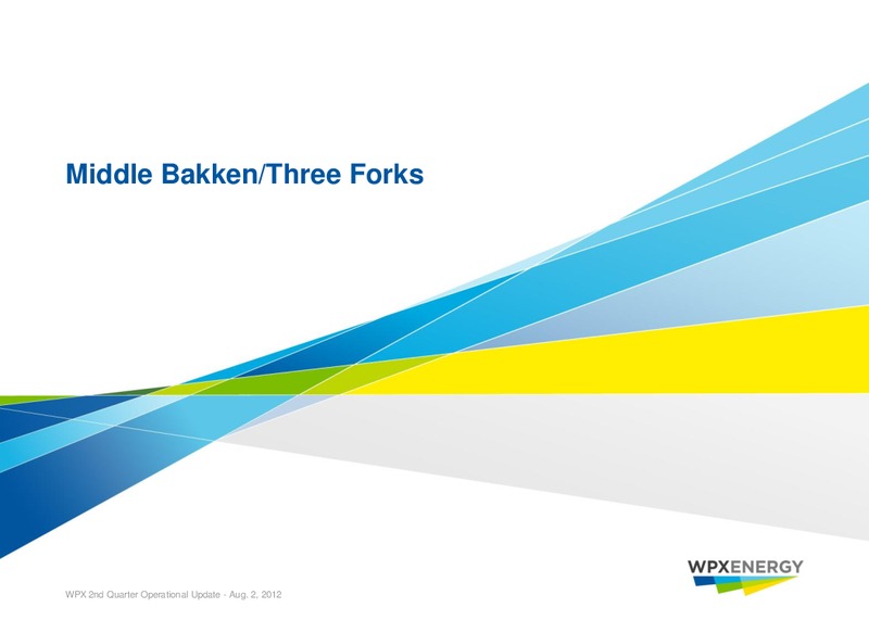 2nd Quarter 2012 Operational Update – WPX Energy, Inc. – slide 3