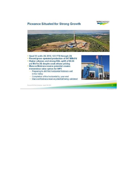 ENERCOM OIL GAS CONFERENCE – WPX Energy, Inc. – slide 10