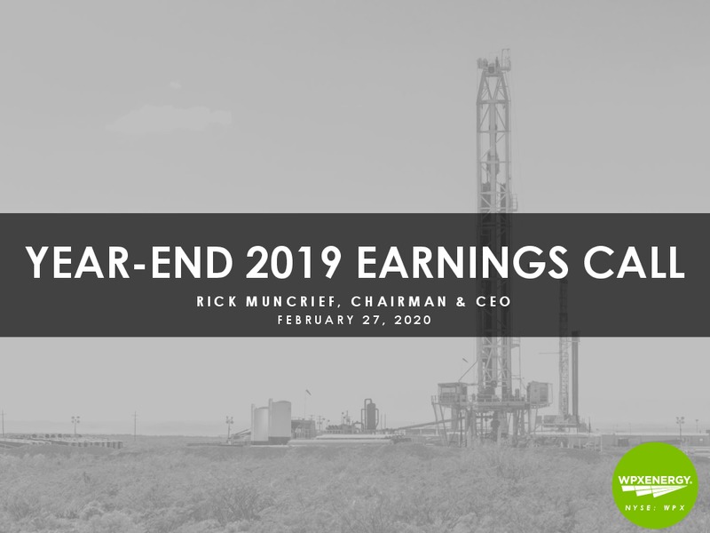 Q4 2019 and Year End 2019 Earnings – WPX Energy, Inc. – slide 1