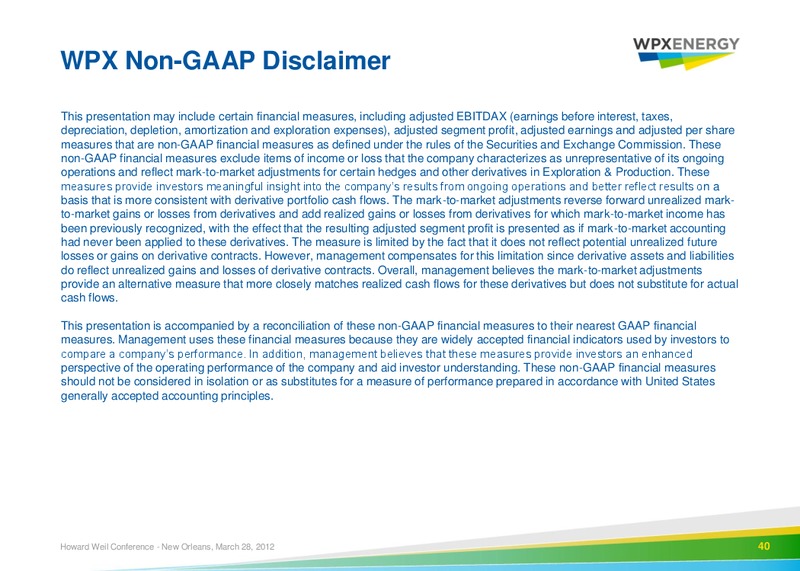 Howard Weil 40th Annual Energy Conference – WPX Energy, Inc. – slide 38