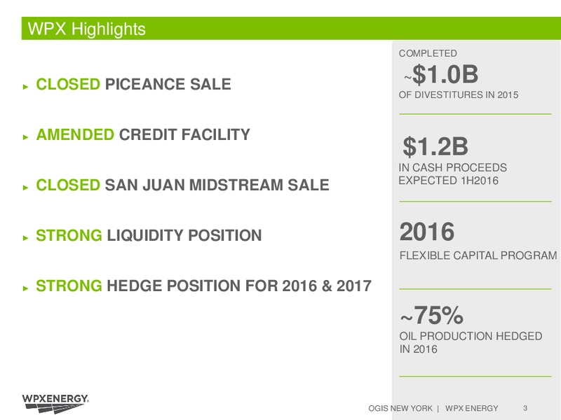 OGIS New York – WPX Energy, Inc. – slide 3