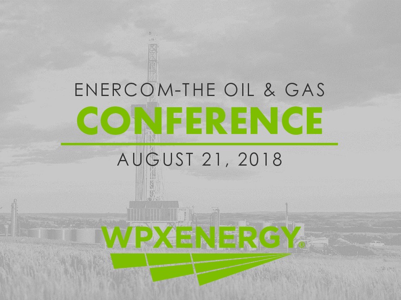 August 2018 Enercom Conference – WPX Energy, Inc. – slide 1