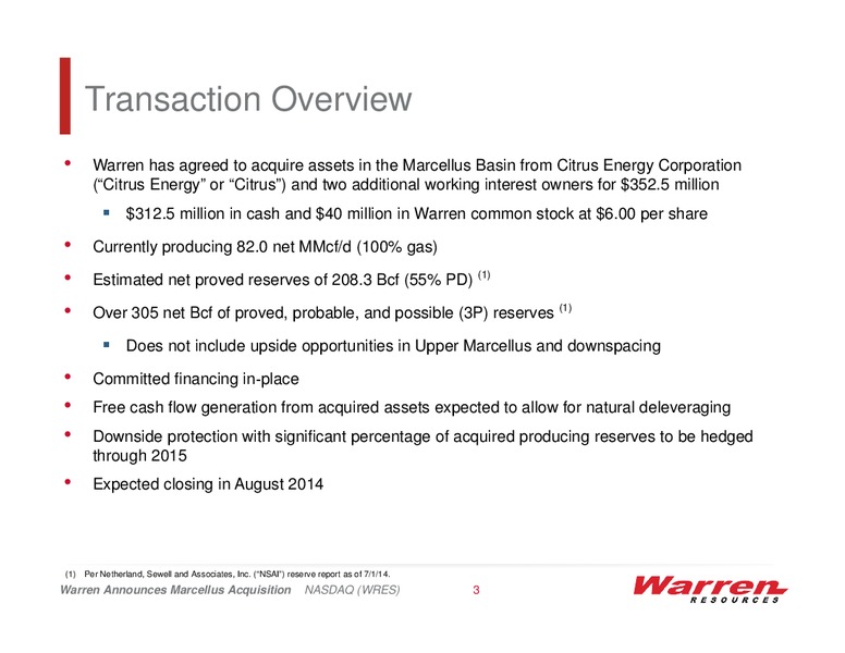 Warren Announces Marcellus Acquisition – Warren Resources Inc. – slide 2