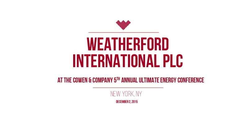 Cowen and Company Annual Energy Conference – Weatherford International Ltd. – slide 1