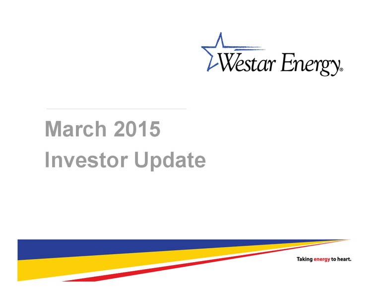 INVESTOR UPDATE – Westar Energy – slide 1