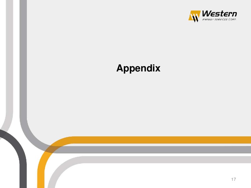 January 2016 Investor Presentation – Western Energy Services Corp. – slide 16