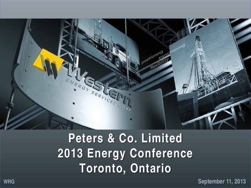 PETERS AND COMPANY LIMITED 2013 ENERGY CONFERENCE – Western Energy Services Corp. – slide 1