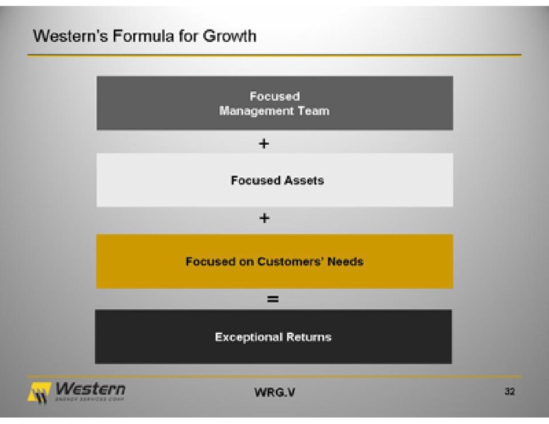 SEPTEMBER 2011 INVESTOR PRESENTATION – Western Energy Services Corp. – slide 32