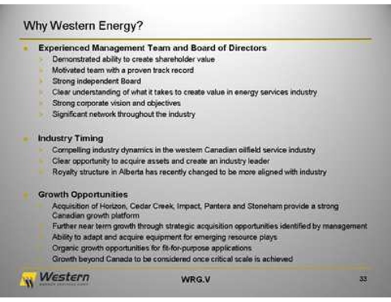 SEPTEMBER 2011 INVESTOR PRESENTATION – Western Energy Services Corp. – slide 33