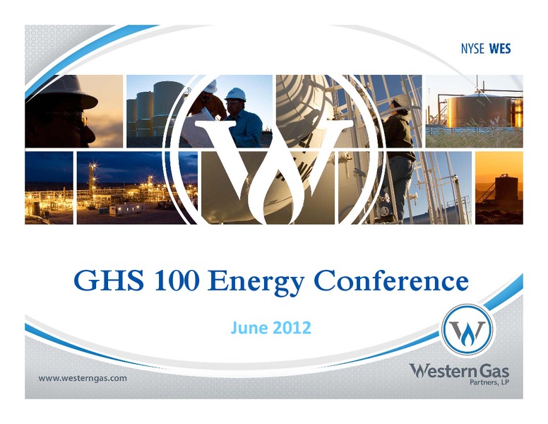 Global Hunter Securities 100 Energy Conference – Western Gas Partners Lp – slide 1