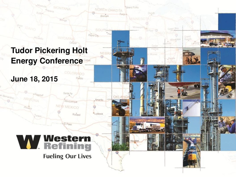 TUDOR PICKERING HOLT ENERGY CONFERENCE – Western Refining Logistics, Lp – slide 1