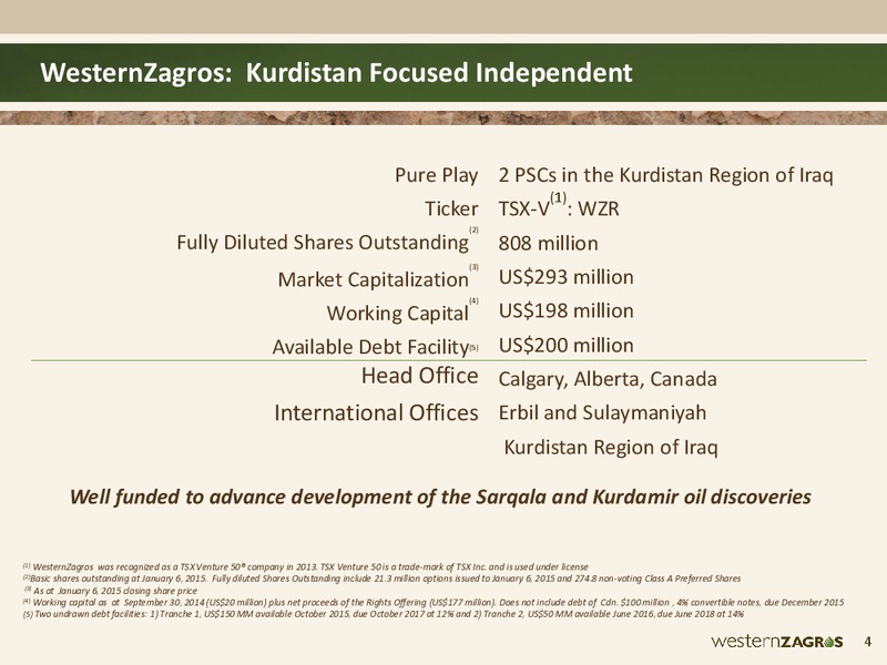 TD LONDON ENERGY 2014 CONFERENCE – Western Zagros – slide 4