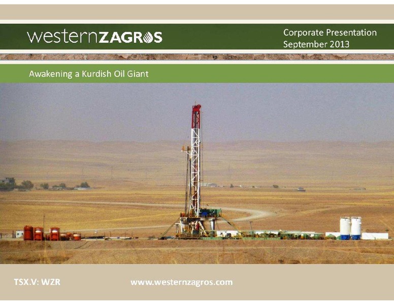SEPTEMBER 2013 CORPORATE PRESENTATION – Western Zagros – slide 1