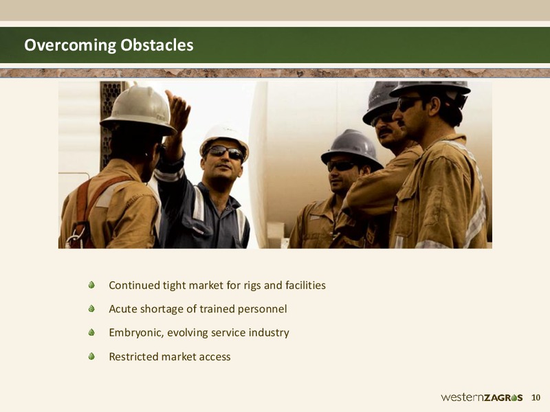CWC Kstan Oil Gas Conference – Western Zagros – slide 10