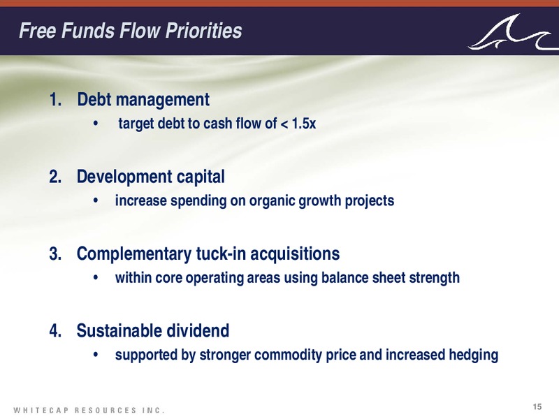 January 2017 Investor Presentation – Whitecap Resources Inc. – slide 15