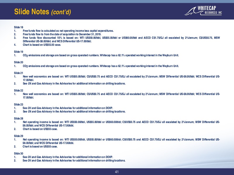 4Q 2019 Earnings Presentation – Whitecap Resources Inc. – slide 39