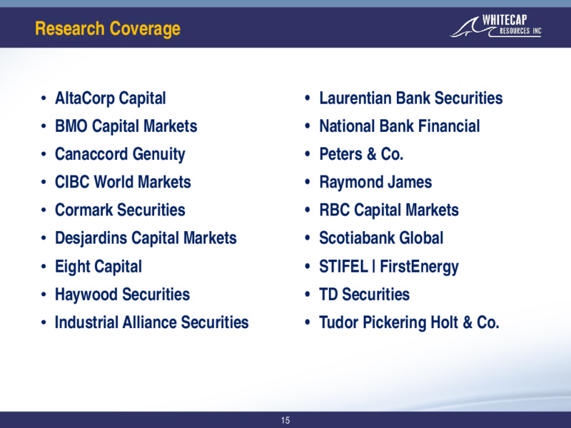 April 2020 Corporate Presentation – Whitecap Resources Inc. – slide 15