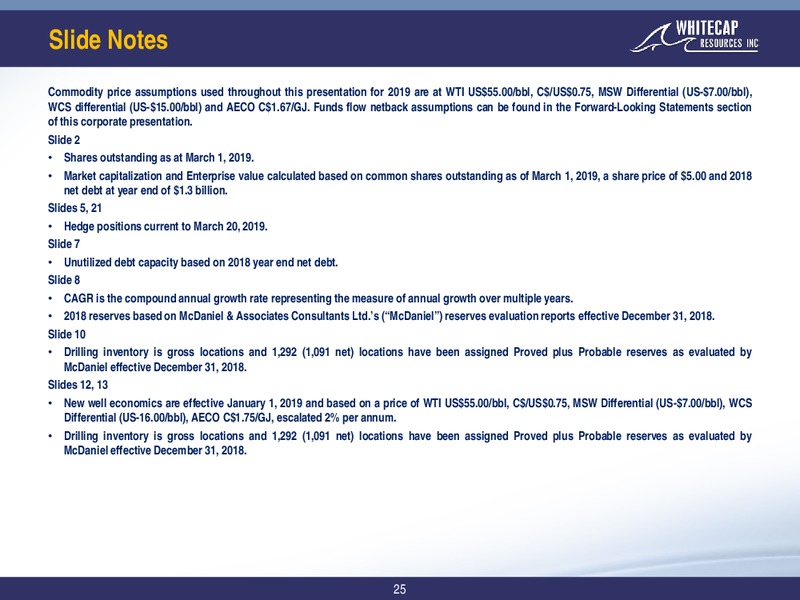 April 2019 Corporate Presentation – Whitecap Resources Inc. – slide 25