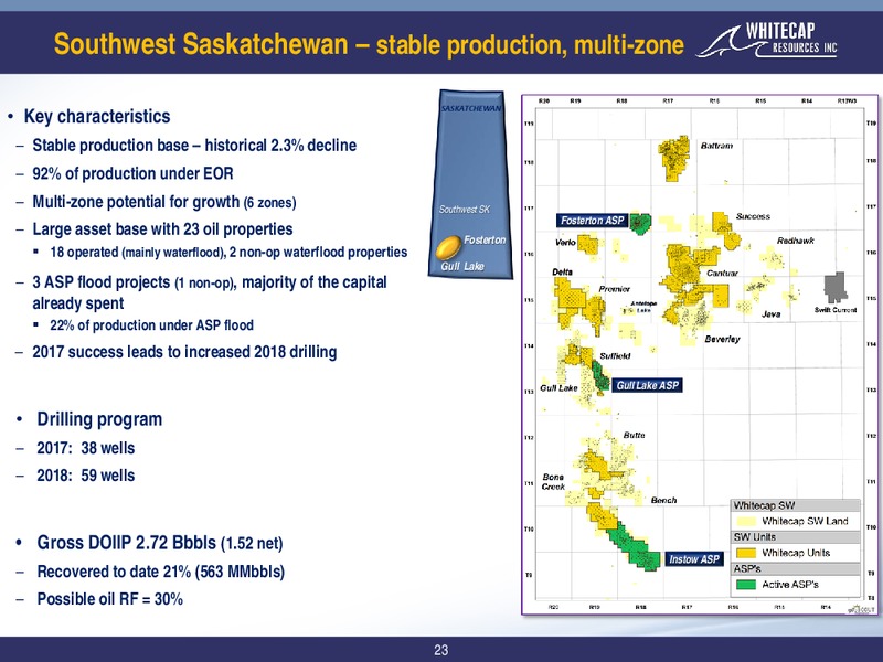 May 2018 Corporate Presentation – Whitecap Resources Inc. – slide 23