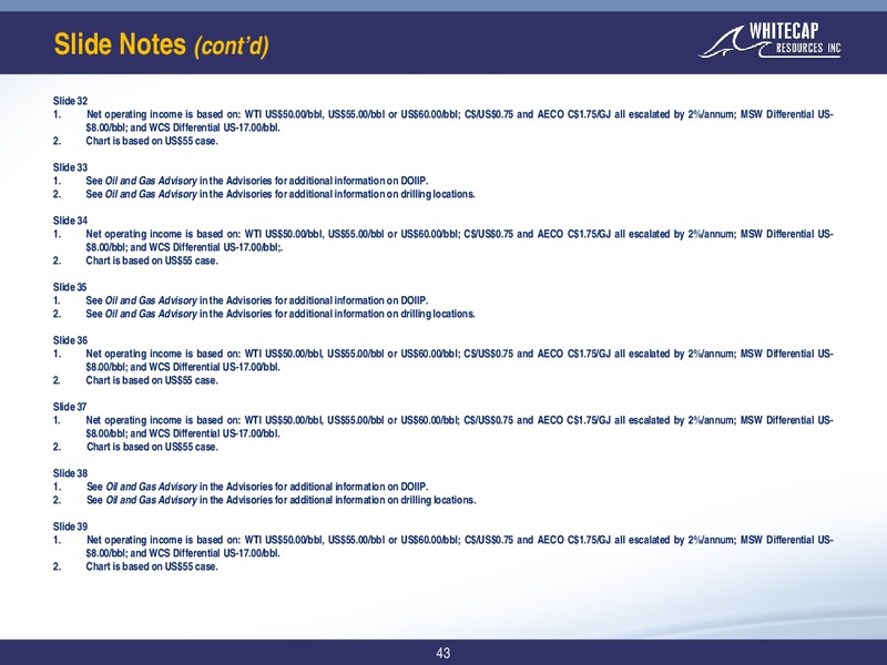 July 2019 Corporate Presentation – Whitecap Resources Inc. – slide 40