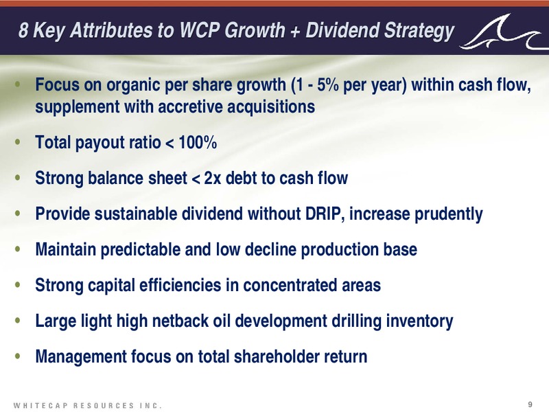 August 2015 Investor Presentation – Whitecap Resources Inc. – slide 9