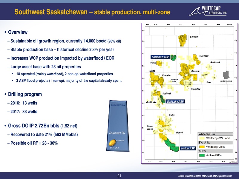 August 2017 Corporate Presentation – Whitecap Resources Inc. – slide 21