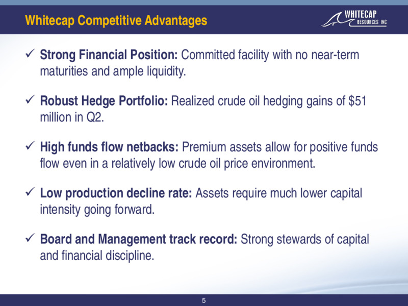 August 2020 Investor Presentation – Whitecap Resources Inc. – slide 5