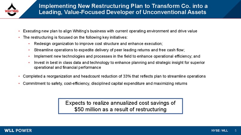 2Q 2019 Earnings Presentation – Whiting Petroleum Corp. – slide 4