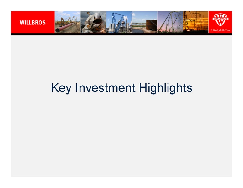 2011 CREDIT SUISSE ENGINEERING & CONSTRUCTION CONFERENCE – Willbros Group, Inc – slide 18